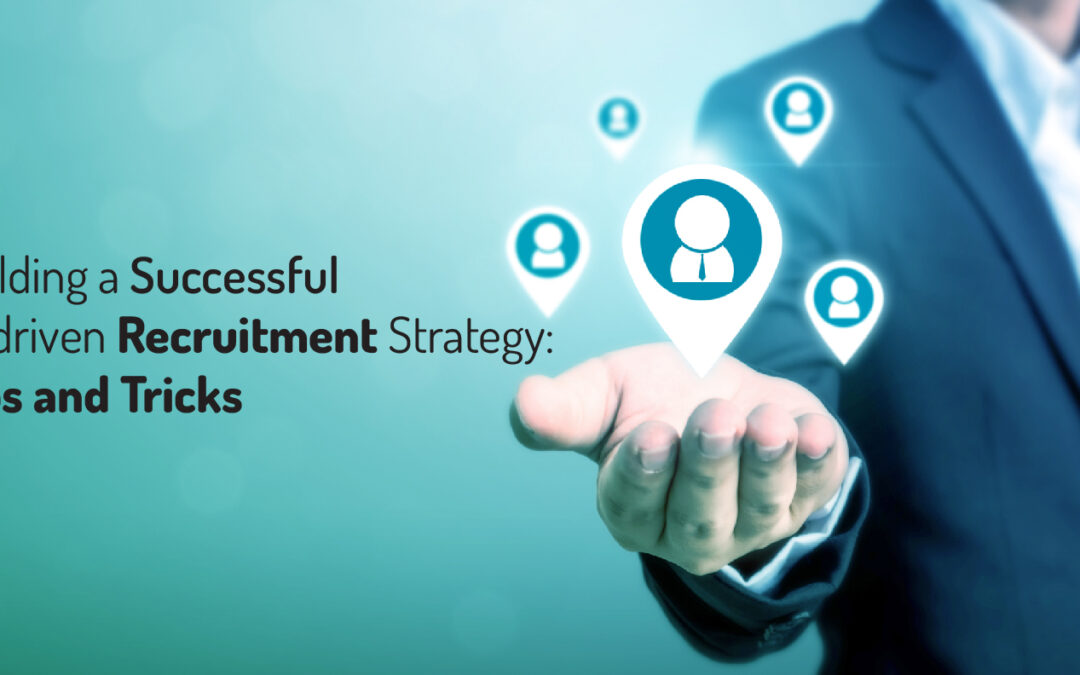 Building a successful AI Driven Recruitment Strategy : Tips and Tricks