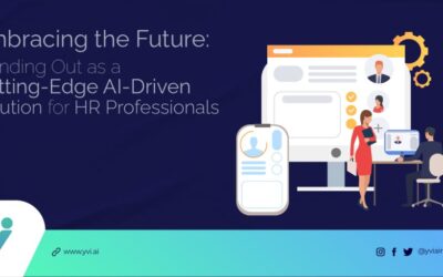 What Makes YVI Stand Out As A Cutting-Edge AI-Driven Solution For HR Professionals?