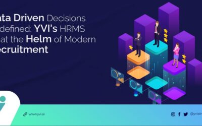 From Data Overload to Data-Driven Decisions: How YVI’s AI Reinvents HRMS Management for Recruitment